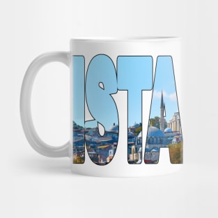 ISTANBUL - Turkey Mug